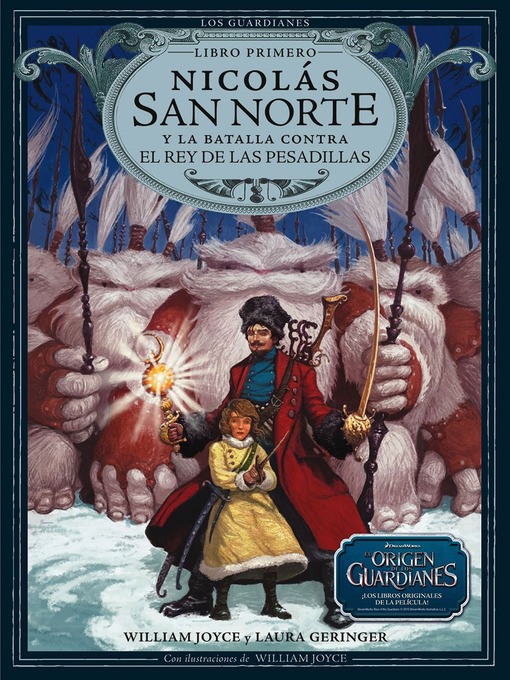 Title details for Nicolas San Norte y la batalla contra el Rey de las Pesadillas by William Joyce - Available
